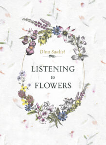 Author of Listening to Flowers: Positive Affirmations to Invoke the Healing Energy of the 38 Bach Flowers