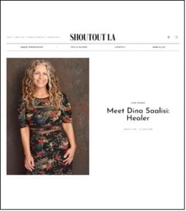 Published Articles Shout Out LA Magazine Dina Saalisi Healer